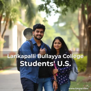 Read more about the article Lankapalli Bullayya College Students’ U.S.